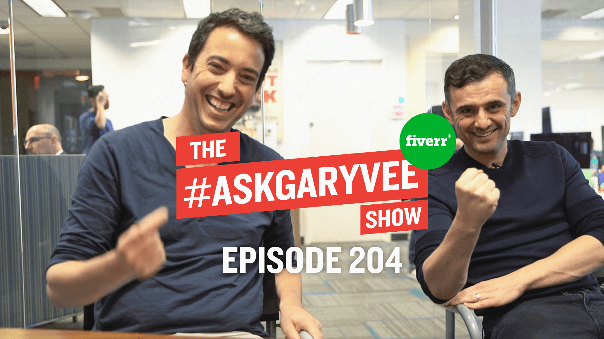 Fiverr joins Gary in Episode 204 of The #AskGaryVee Show!