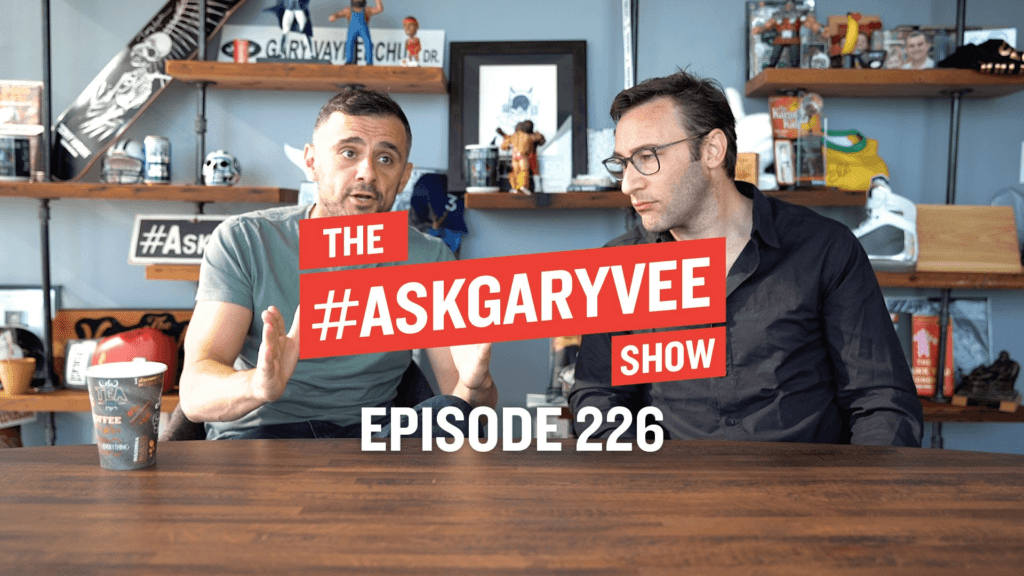 #AskGaryVee Episode 226 with Simon Sinek