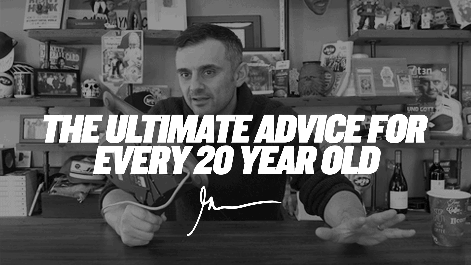 The Ultimate Advice for Every 20 Year Old