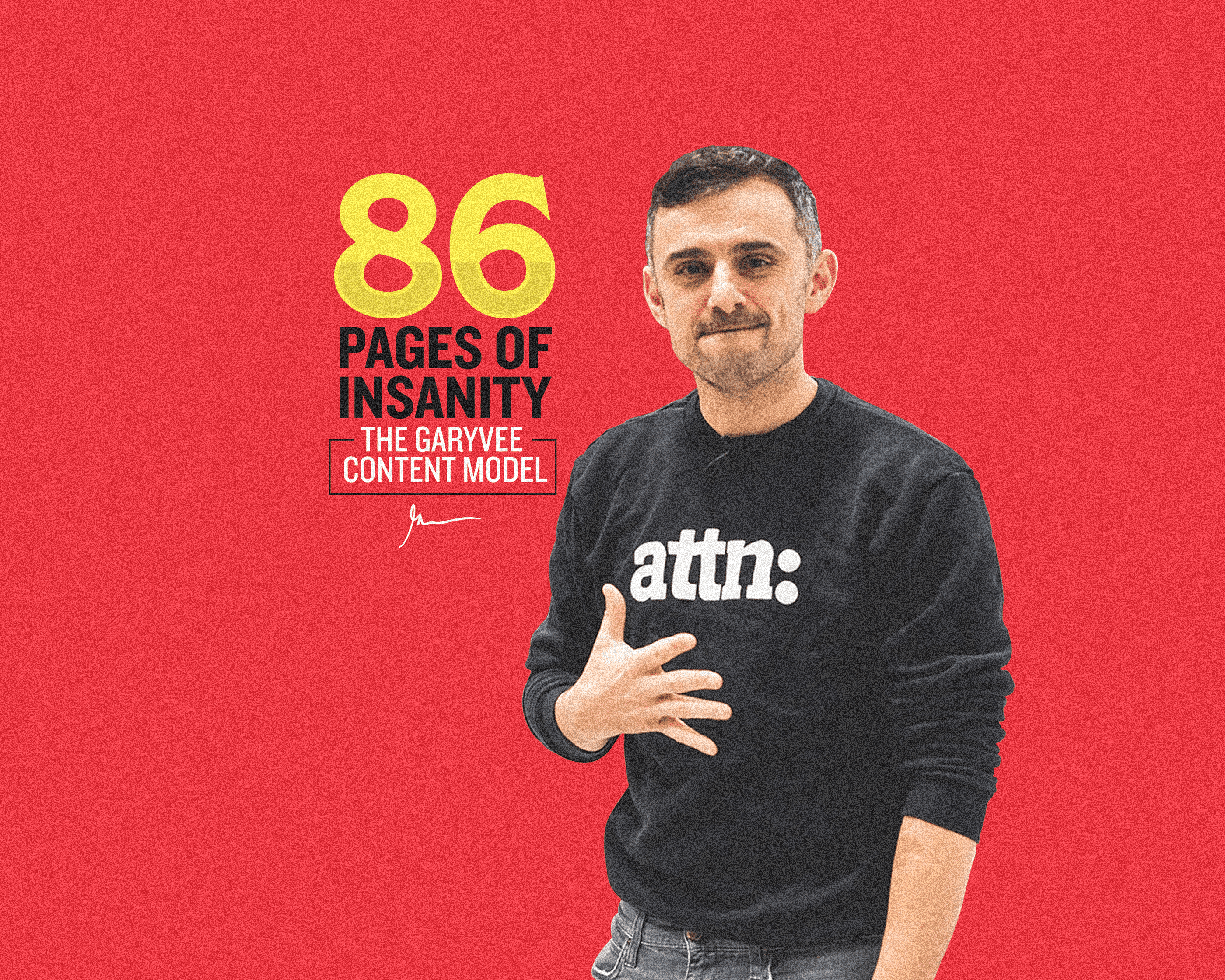 The GaryVee Content Strategy: How to Grow and Distribute Your Brand’s Social Media Content