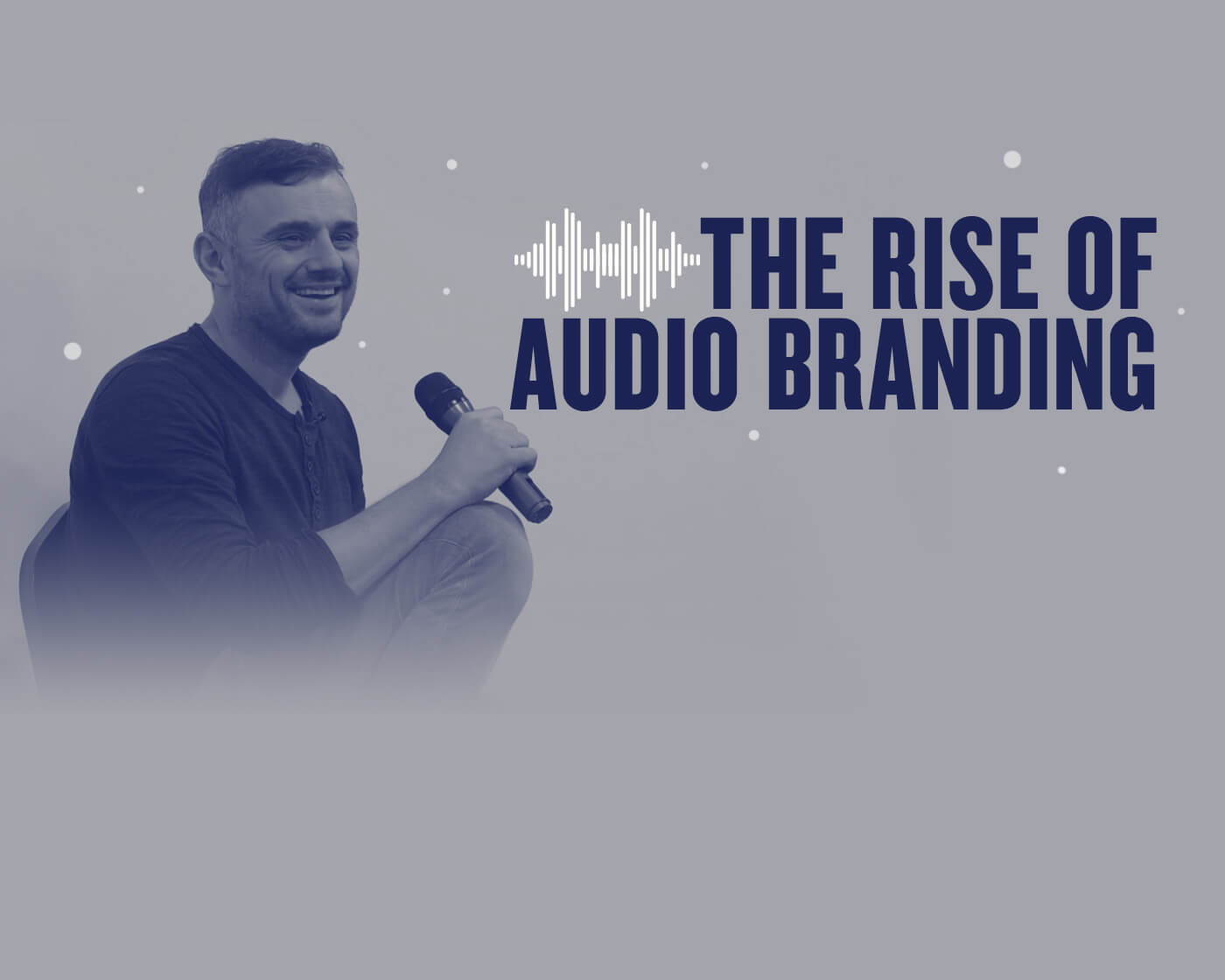 The Rise of Audio Branding