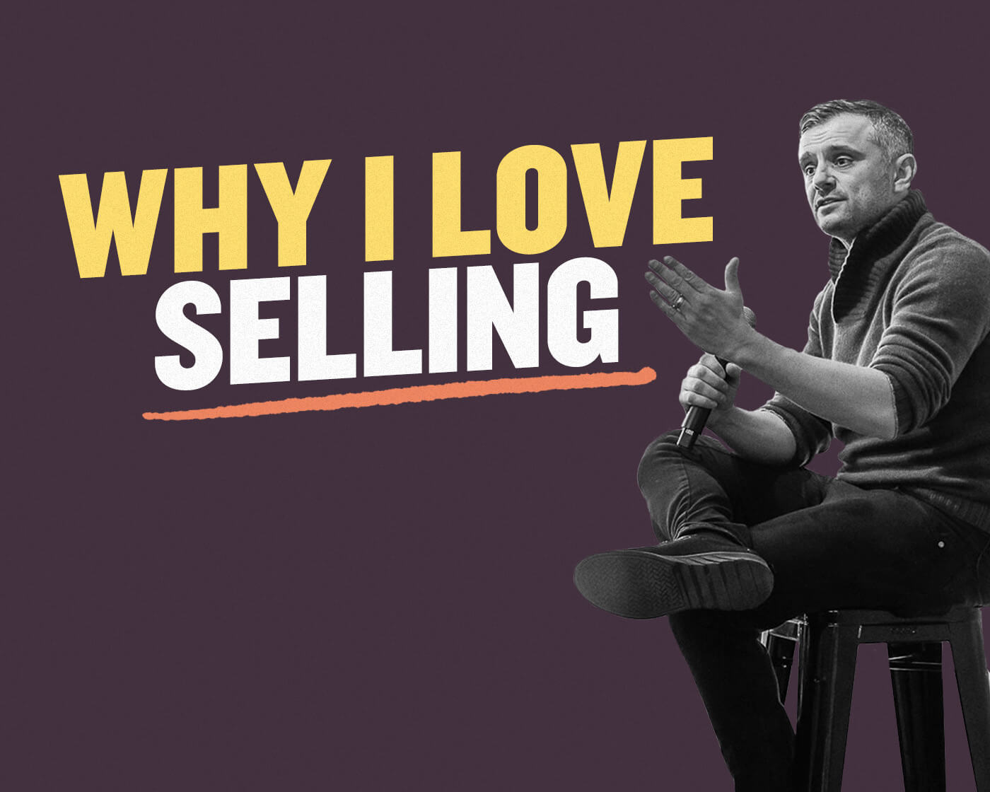 I Love Selling. Here’s Why.