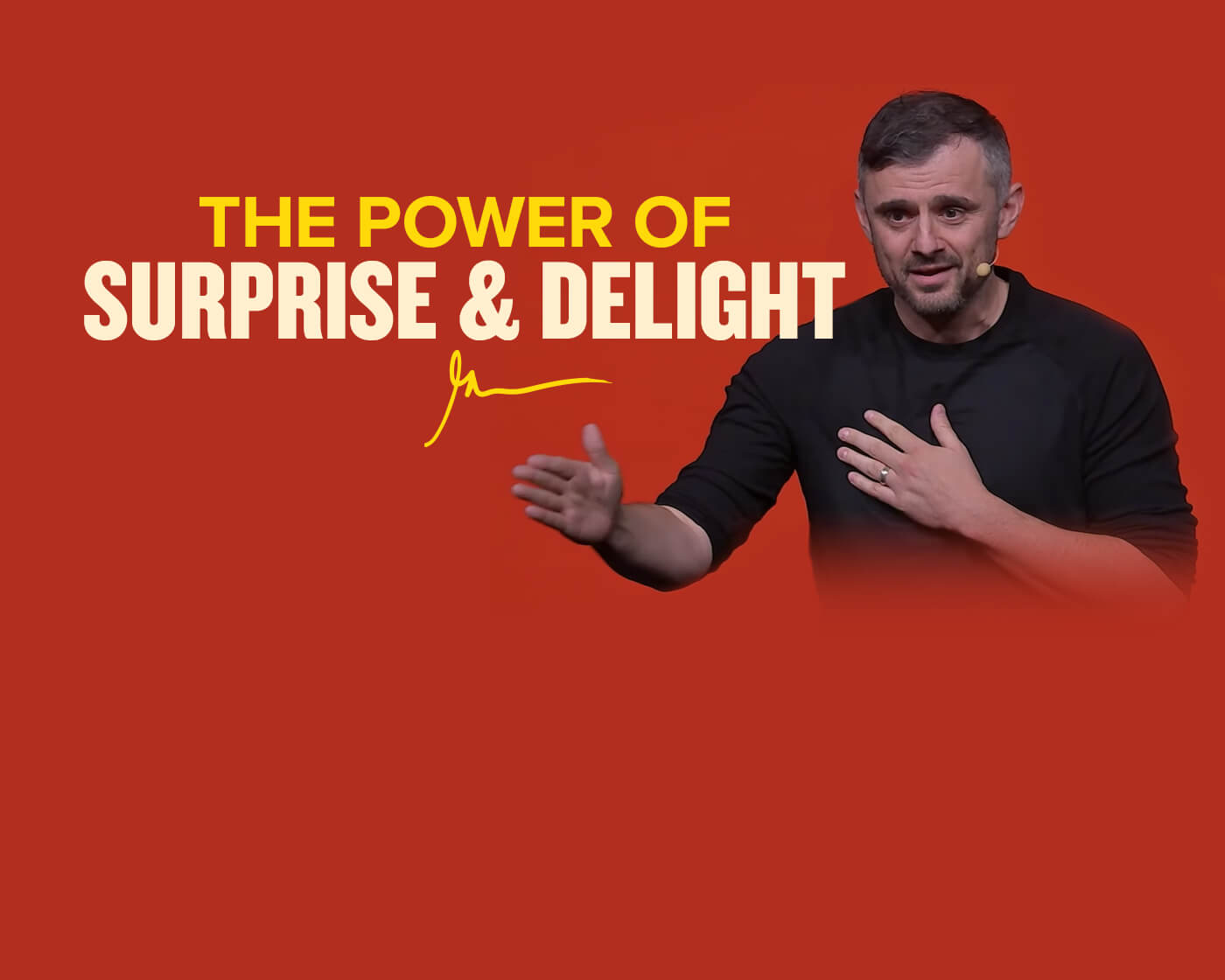 The Power of Surprise And Delight: A Case Study
