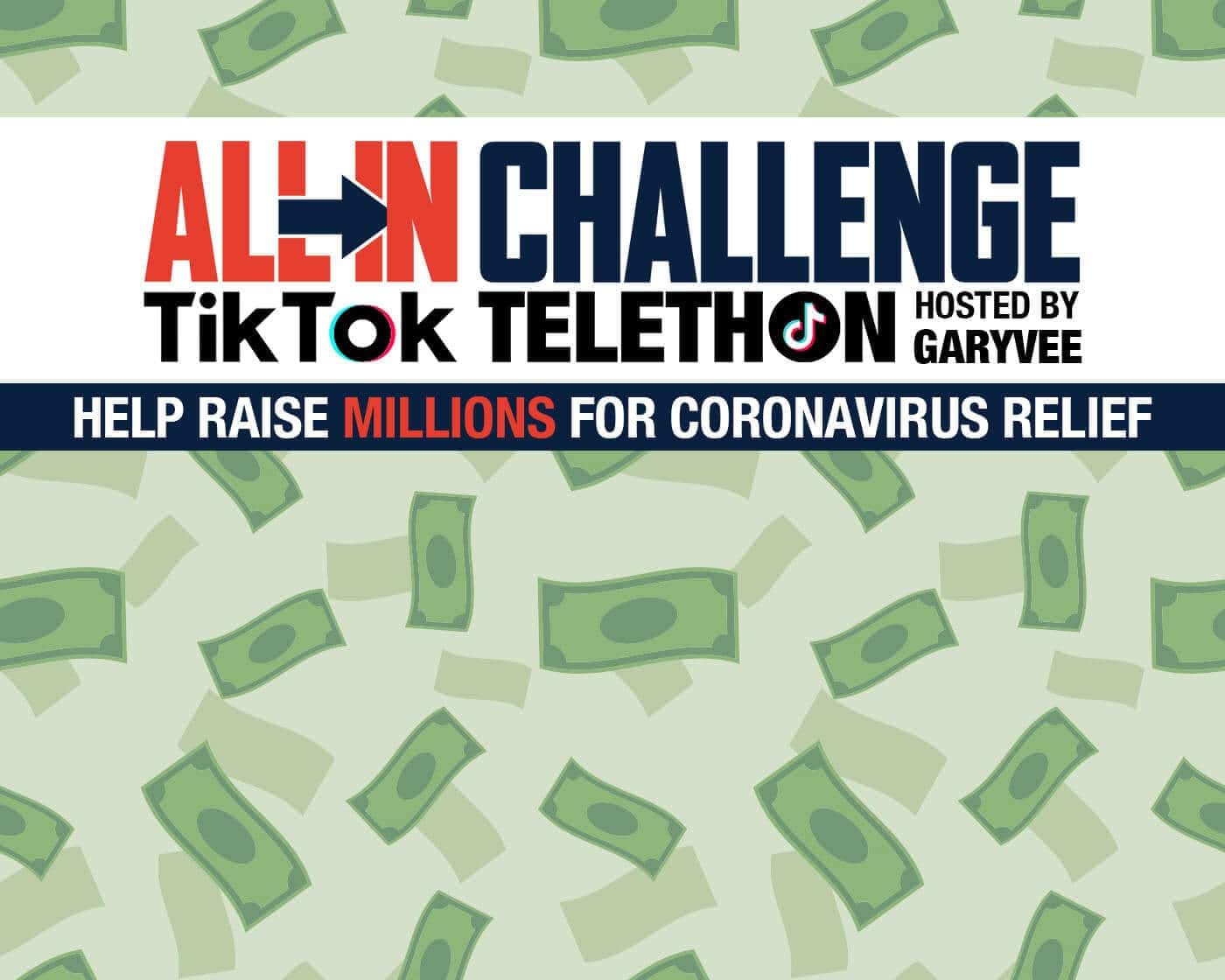 Announcing the All In Challenge TikTok Telethon