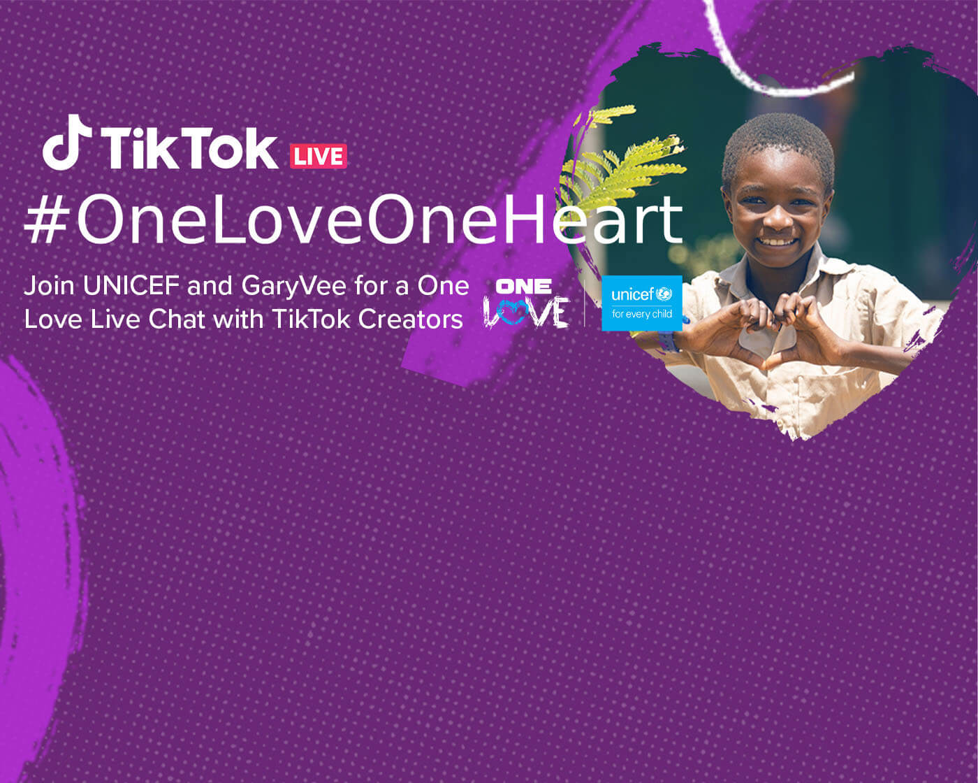 Announcing UNICEF’s One Love One Heart TikTok Challenge