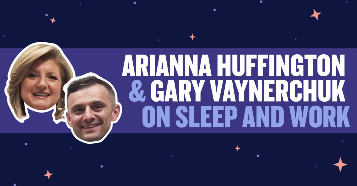 Arianna Huffington and Gary Vaynerchuk on Sleep and Work