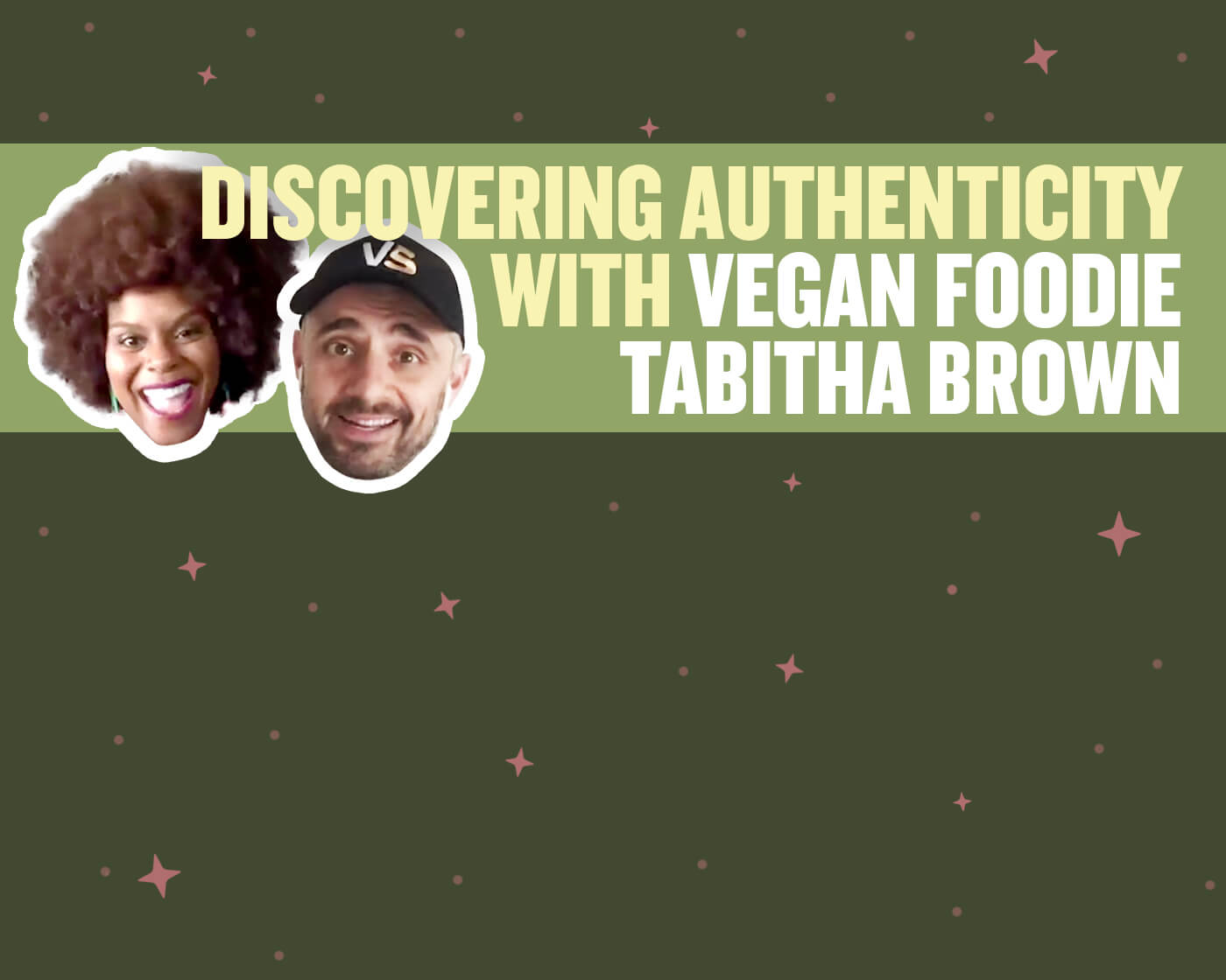 Discovering Authenticity with Vegan Foodie Tabitha Brown