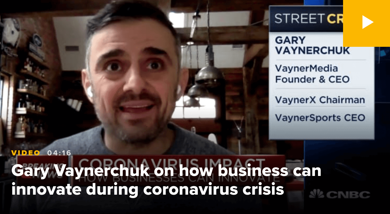 Gary Vaynerchuk: Now, more than ever, is the time for businesses to think about innovation