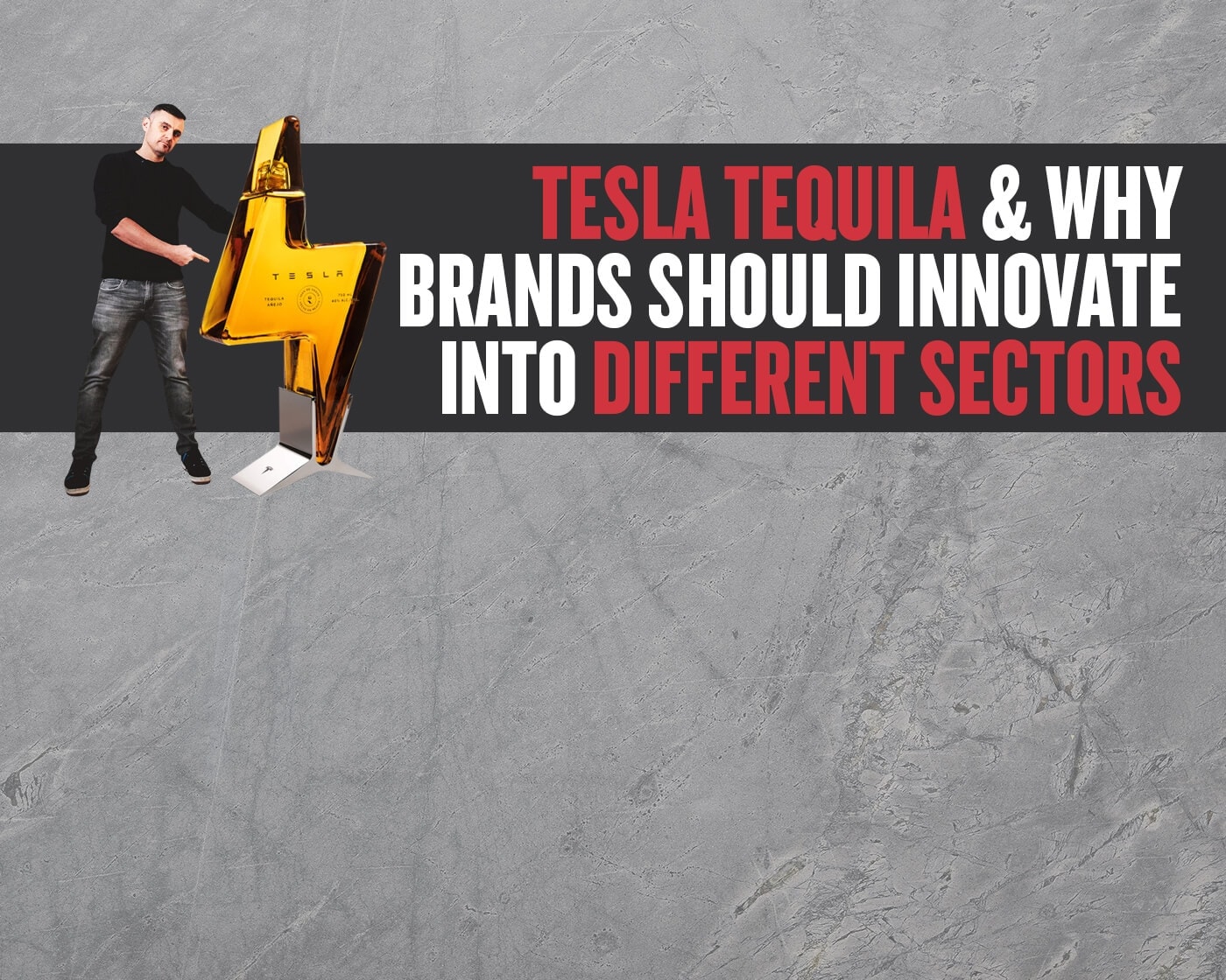 Tesla Tequila: Why brands should innovate into different sectors