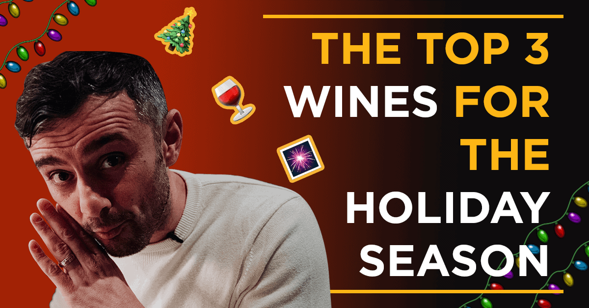 The Top 3 Wines For The Holiday Season
