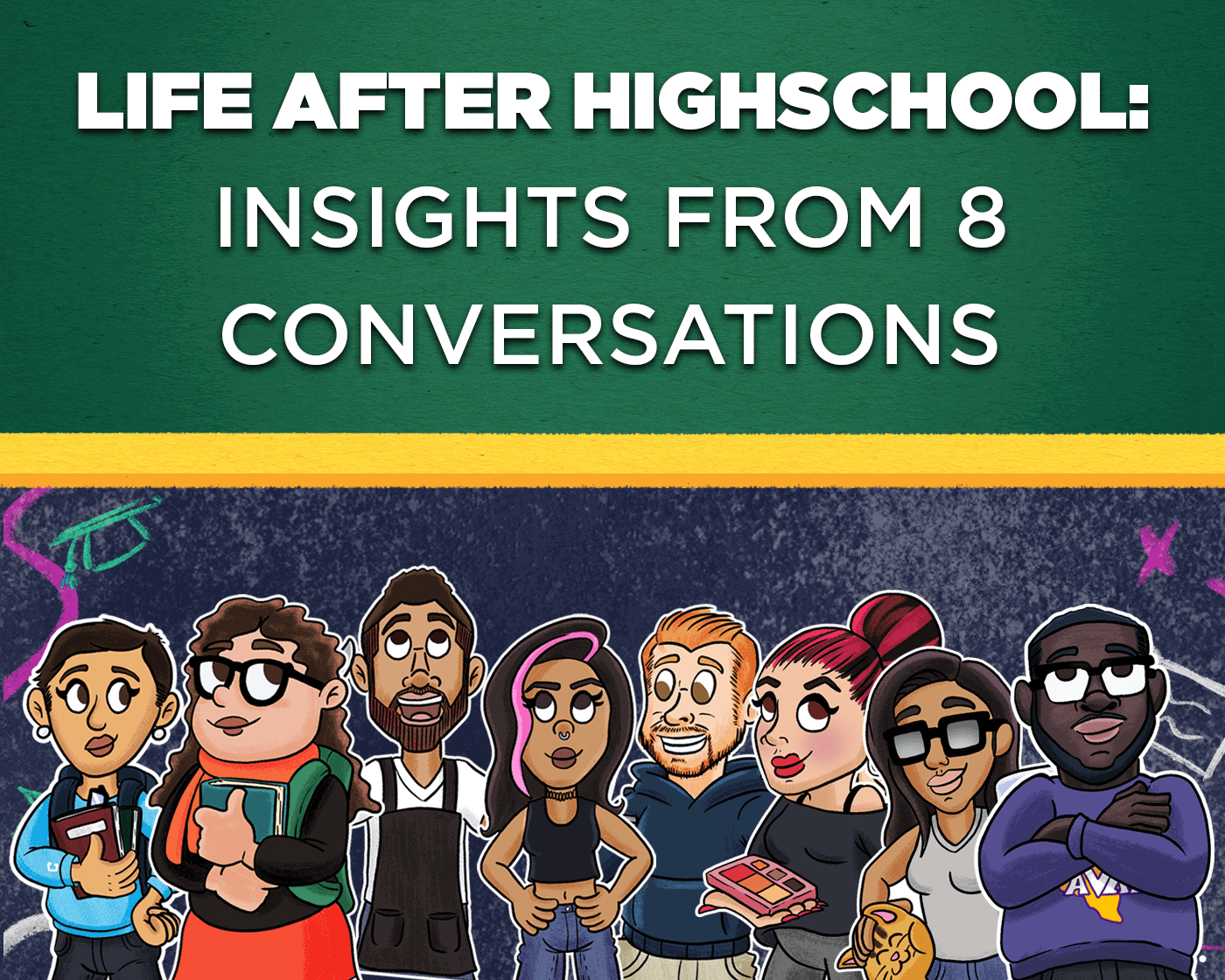 Life After High School: Insights From 8 Conversations