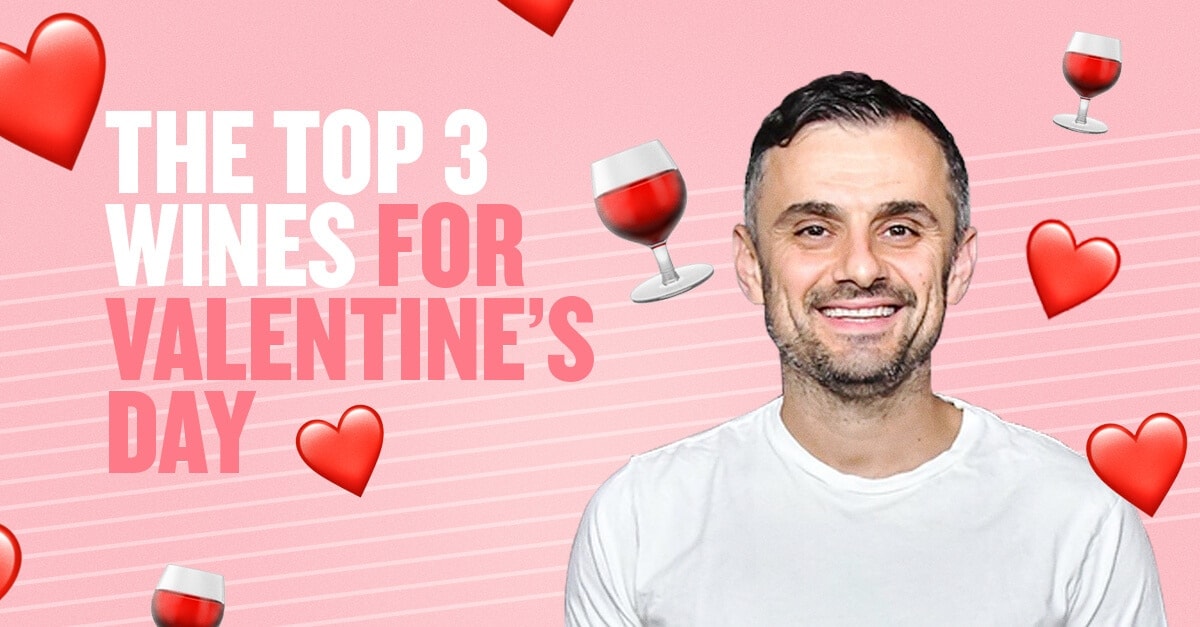 The Top 3 Wines For Valentine’s Day!