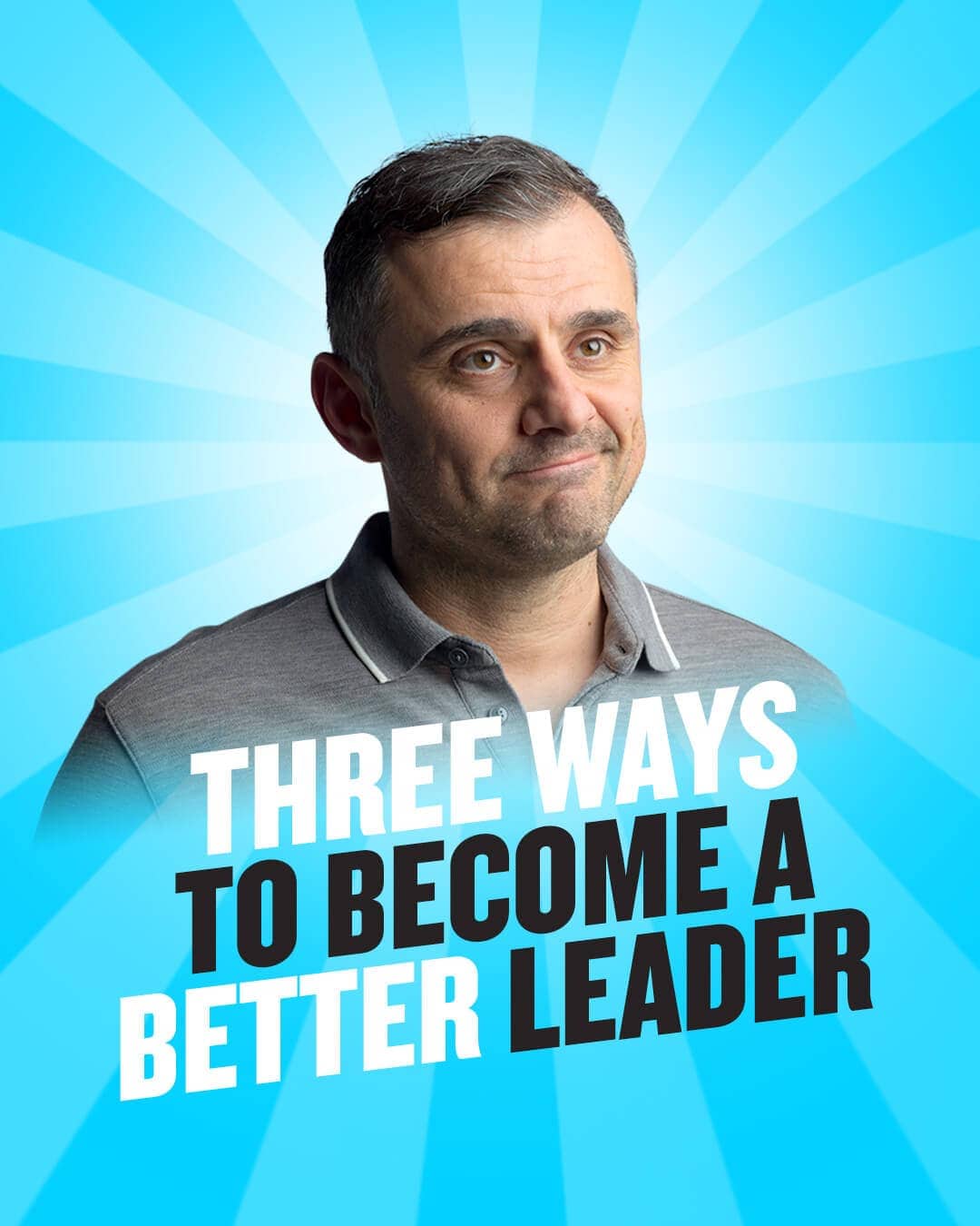 Gary Vee's philosophy on leadership - EntreGurus