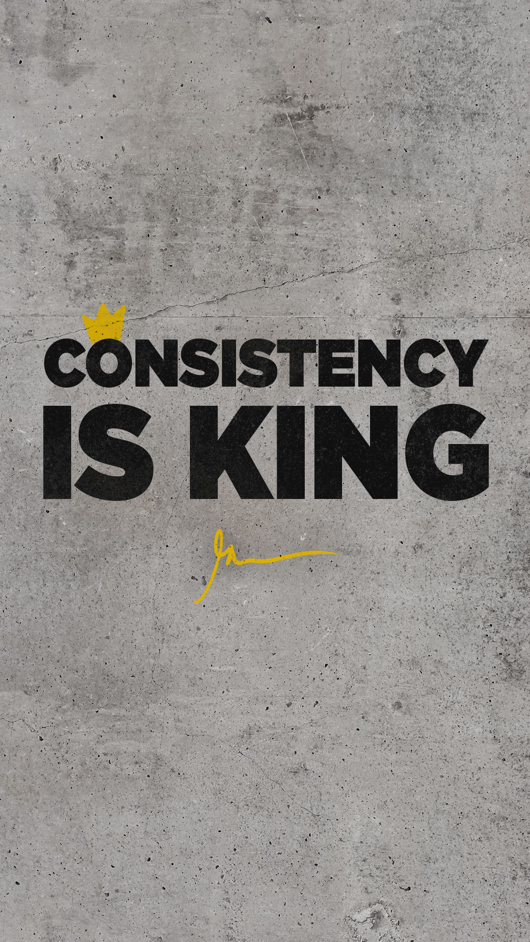 Consistency is king